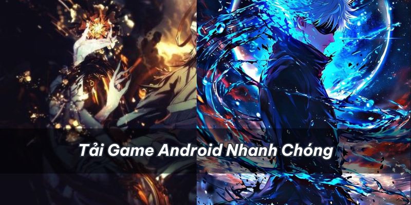 Các bước tải Demon Slayer Mobile trên ứng dụng Android nhanh chóng 